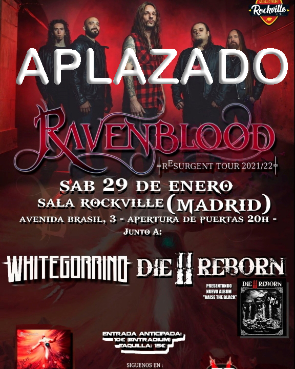 Ravenblood + White Gorrind + Die II Reborn Rockville (Madrid)