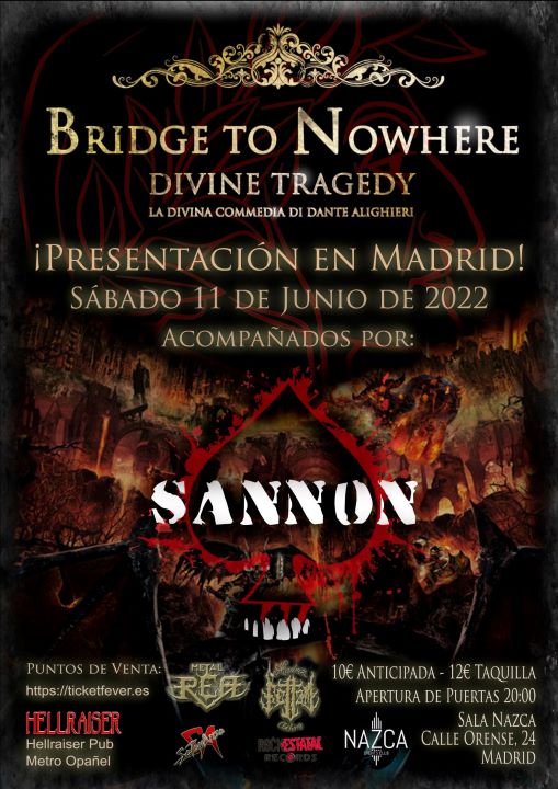 Bridge to Nowhere + Sannon Nazca (Madrid)