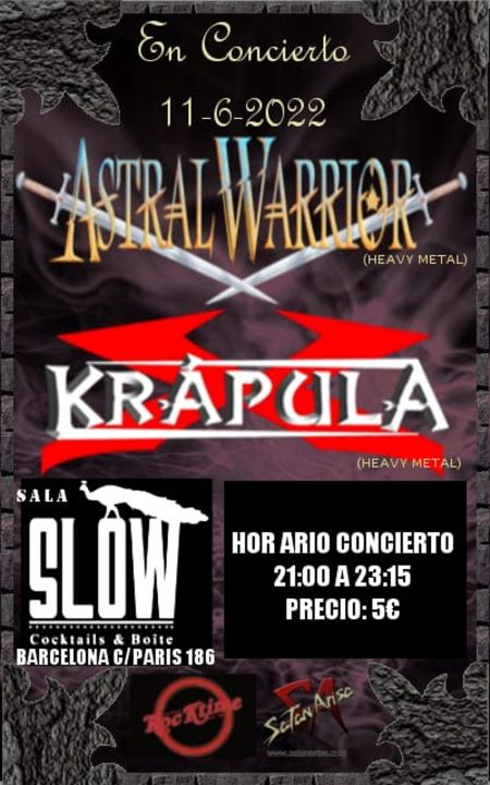 Astral Warrior + Krápula