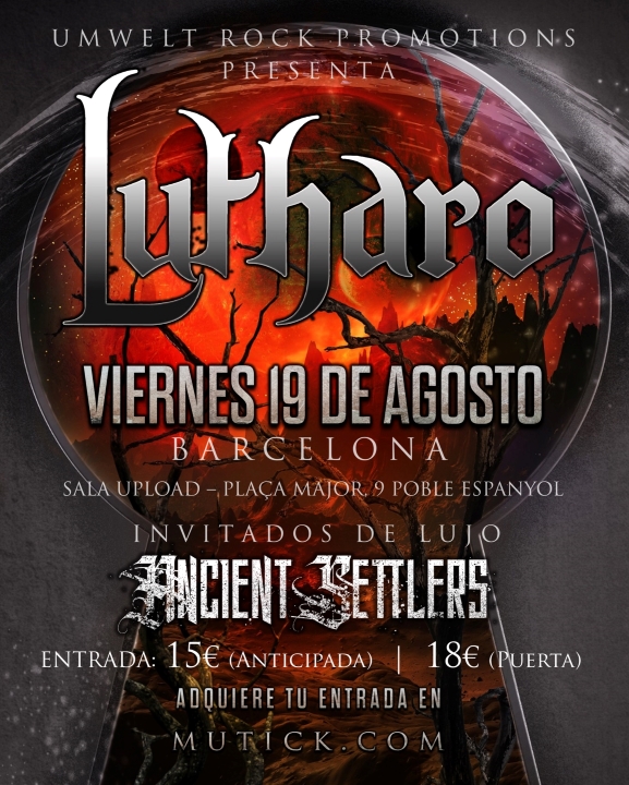 Lutharo + Ancient Settlers Upload (Barcelona)