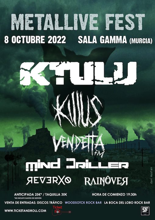 Ktulu + Killus + Vendetta + Mind Driller + Reverxo + Rainover Gamma (Murcia)