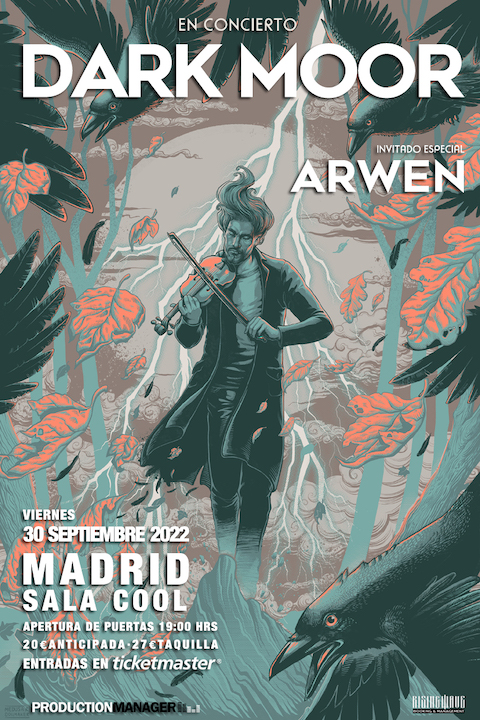 Dark Moor + Arwen Cool (Madrid)