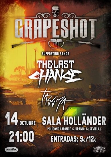 Grapeshot + The Last Chance + Tassma