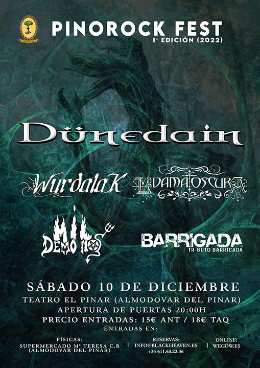 Dünedain + Wurdalak + La Dama Oscura + DemonioS + Barrigada Teatro El Pinar (Almodóvar del Pinar)