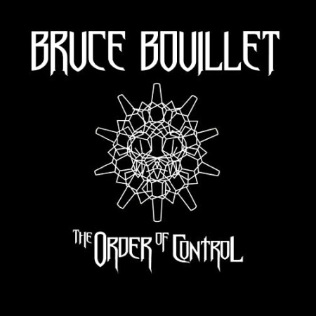 Bruce Bouillet - The Order of Control