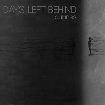 Days Left Behind - Outlines