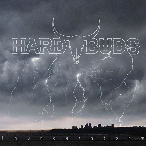 Hard Buds - Thunderstorm