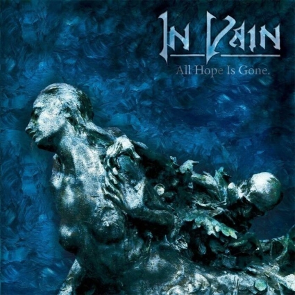 In Vain - All Hope Is Gone