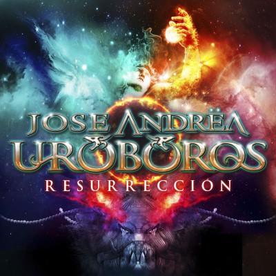 Jose Andrëa y Uroboros - Resurrección