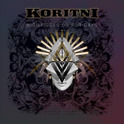 Koritni - Night Goes On For Days