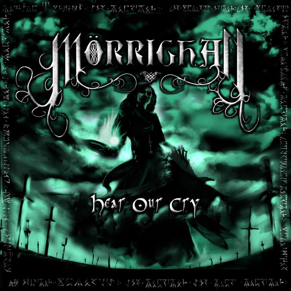 Mörrighan - Hear our cry