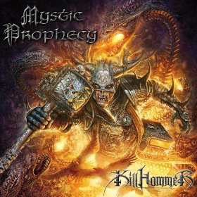 Mystic Prophecy - Killhammer