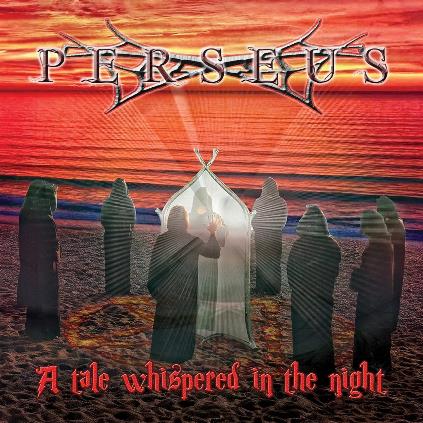 Perseus - A Tale Whispered In The Night