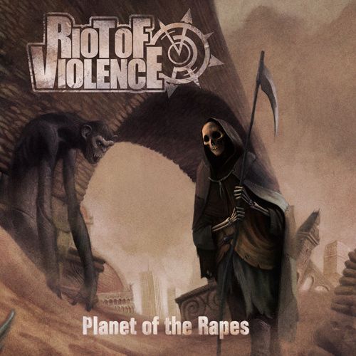 Riot of Violence - Planet of the Rapes