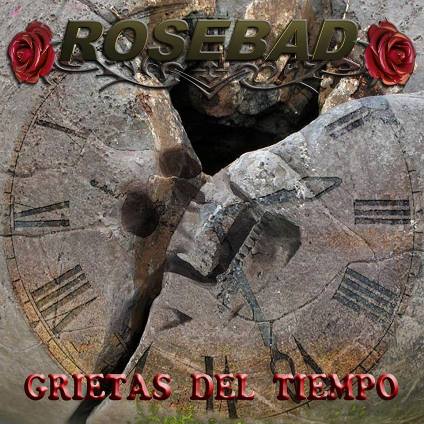 Rosebad - Grietas del Tiempo