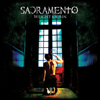 Sacramento - Weight Of Sin
