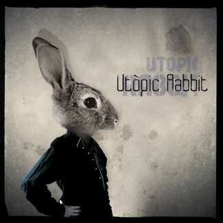 Utopic Rabbit - Utopic Rabbit