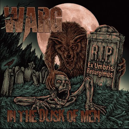 WARG - In the Dusk of Men