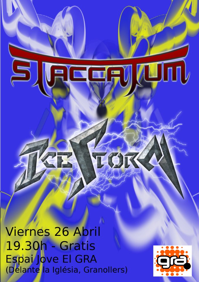 Icestorm + Staccatum - 26/04/2013 El Gra (Granollers)
