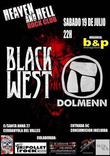 Black West + Dolmenn - 19/07/2014 Heaven and Hell (Cerdanyola)