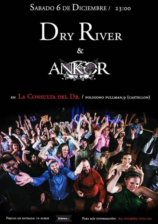 Dry River + Ankor  – 06/12/2014 La Consulta del Doctor (Castellón)