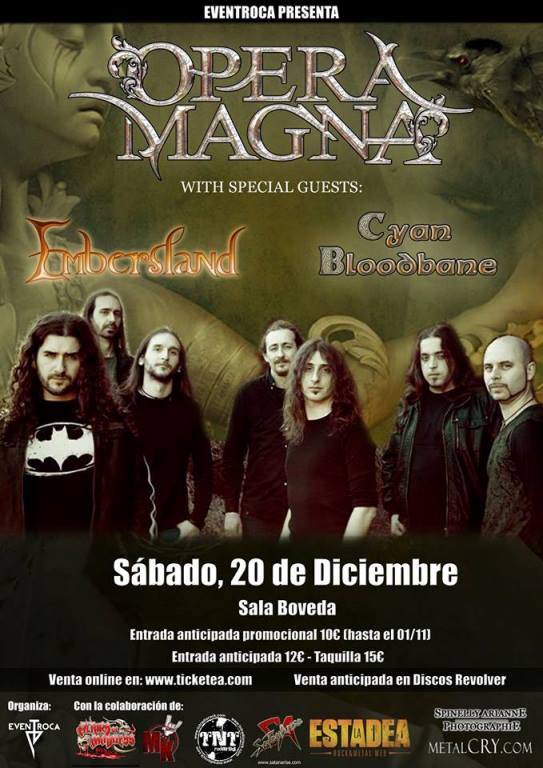 Ópera Magna + Embersland + Cyan Bloodane - 20/12/2014 Sala Bóveda (Barcelona)