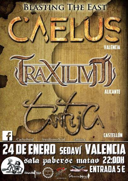 Tantrica + Caelus + Traxilium - 24/01/2015 Paberse Matao (Valencia)
