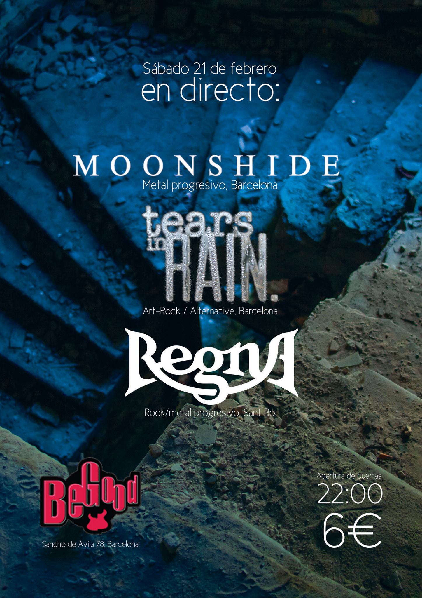 Moonshide + Tears In Rain + Regna - 21/02/15 Sala BeGood (Barcelona)