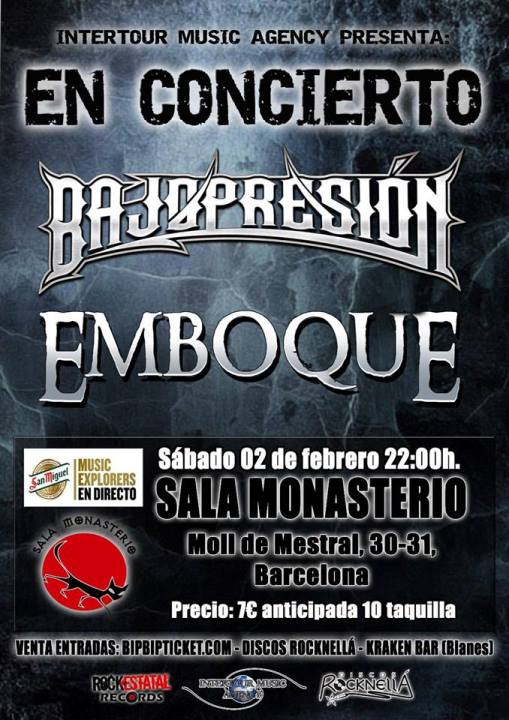 BajoPresióN + Emboque - 02/02/2019 - Sala Monasterio (Bcn)