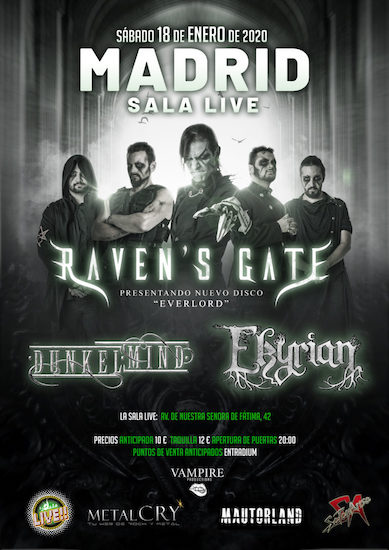 Raven's Gate + Dunkelmind + Ekyrian - 18/01/2020 - Sala Live (Madrid)