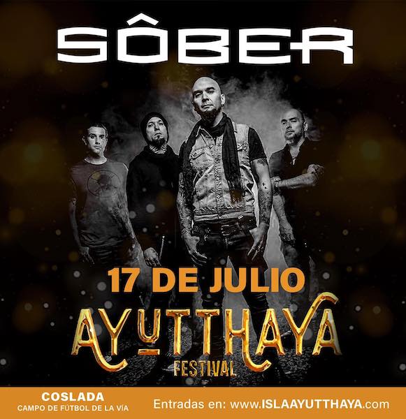 Sôber - 17/07/2020 - Ayyuthaya Festival (Coslada-Madrid)