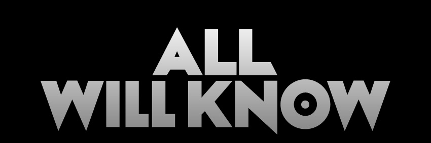 All Will Know logo
