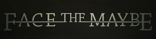Face the Maybe logo