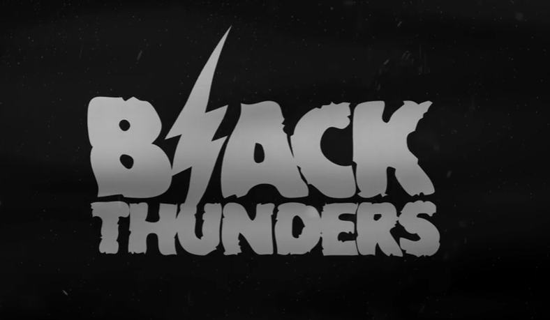 Black Thunders: Ja pots veure el nostre nou primer vídeo