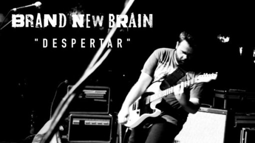 Despertar - Nuevo videoclip de Brand New Brain