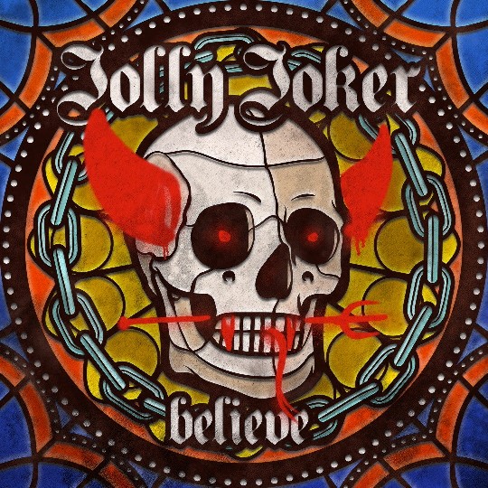Jolly Joker: "Believe" Nova cançó