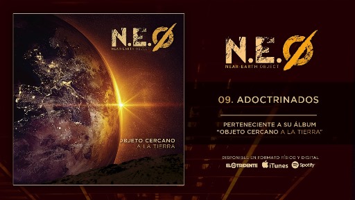 N.E.O. presentan el video lyric del tema Adoctrinados