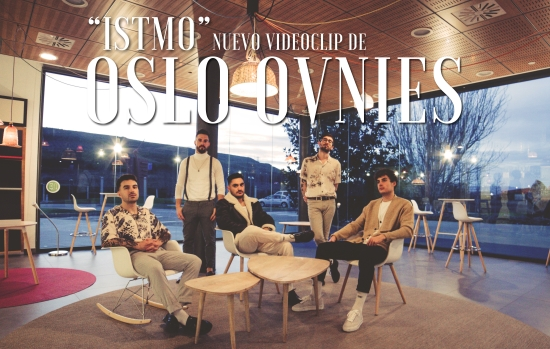 Nuevo videoclip/single de Oslo Ovnies