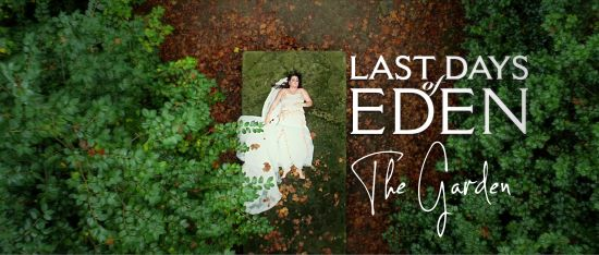 Segundo single de Last Days Of Eden - The Garden