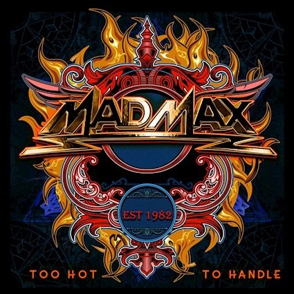 Mad Max lanza su nuevo video lyric de su primer single Too Hot To Handle