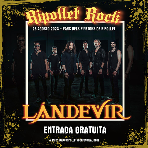 Quarta confirmació per al Ripollet Rock Festival: Landevir