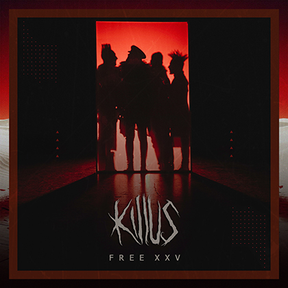 KILLUS: publica su sengundo single adelanto, Free XXV