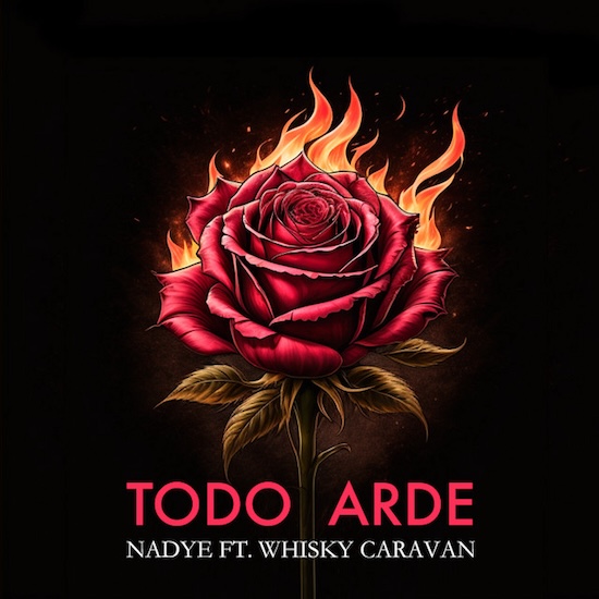 "Todo Arde", nou single de NADYE