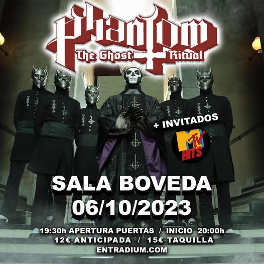 Phantom The Ghost Ritual + Mtv Hits Bóveda (Barcelona)