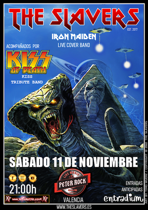 The Slavers (Iron Maiden Cover Band) + Kiss of Death (Kiss Tribute Band) Peter Rock (Valencia)