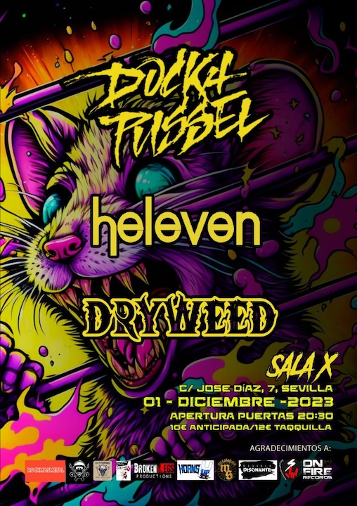 Docka Pussel + Heleven + Dry Weed X (Sevilla)