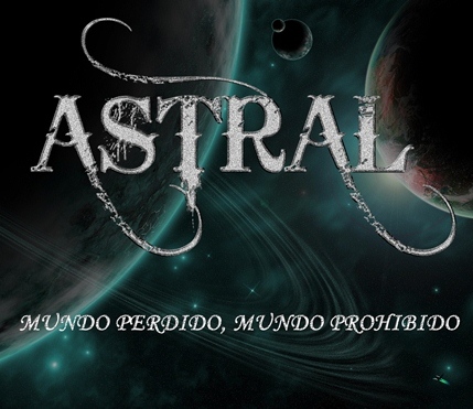 Astral - Mundo Perdido, Mundo Prohibido