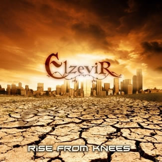 Elzevir - Rise From Knees
