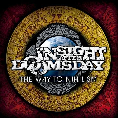 Insight After Doomsday - The Way to Nihilism