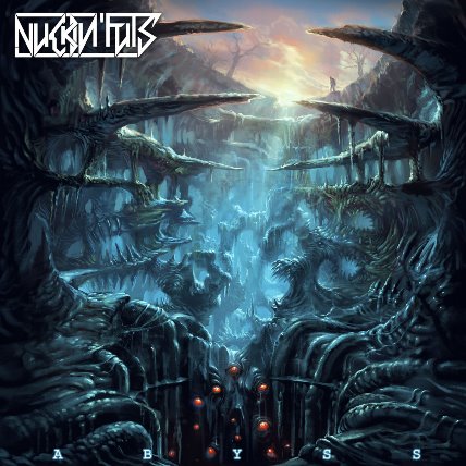 Nuckin’ Futs - Abyss